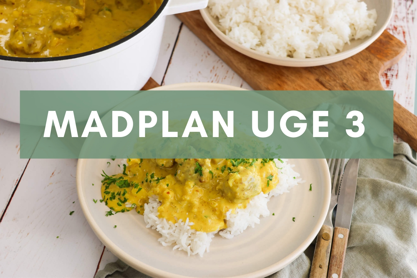 Madplan uge 3