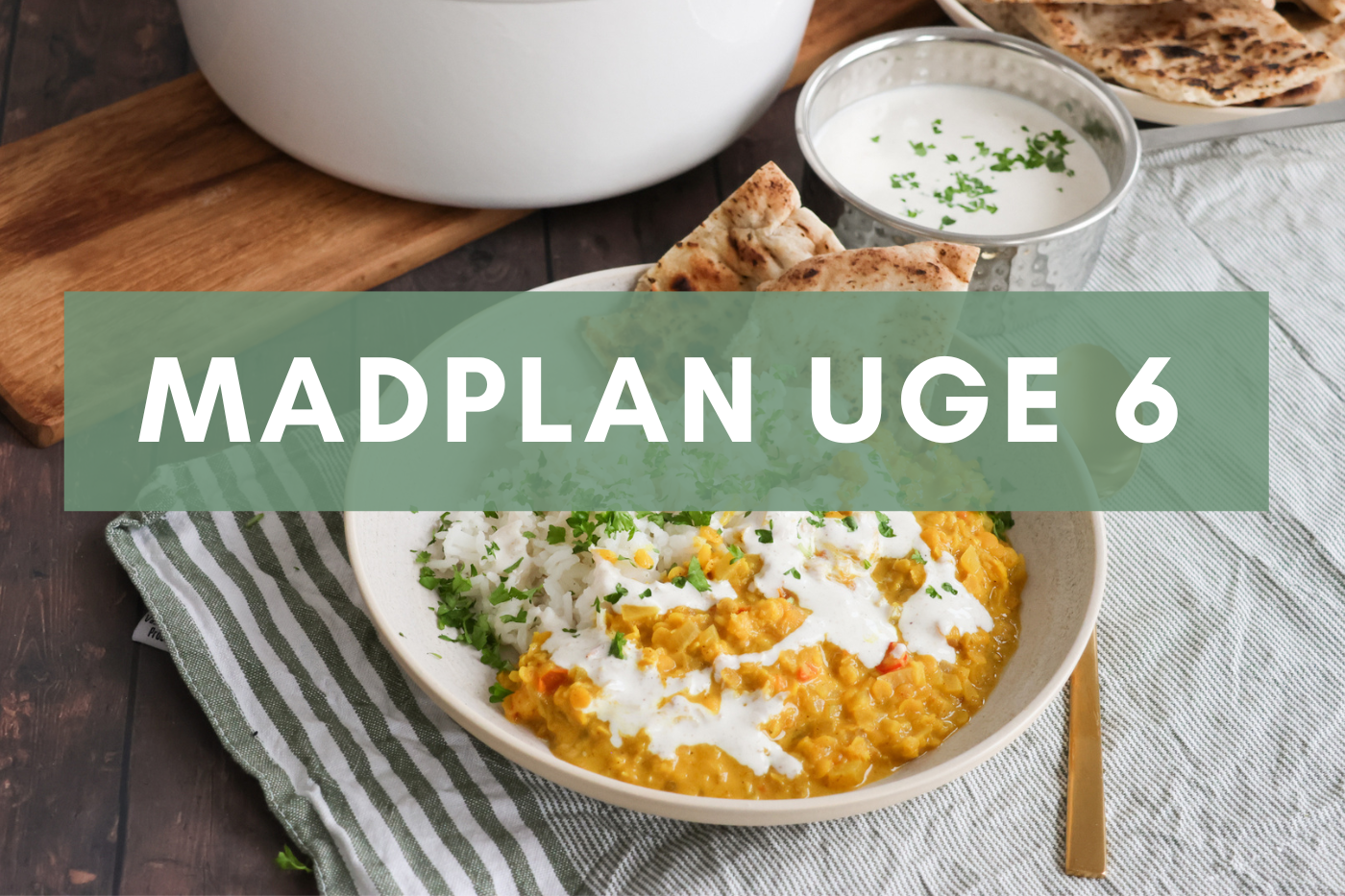 Madplan uge 6