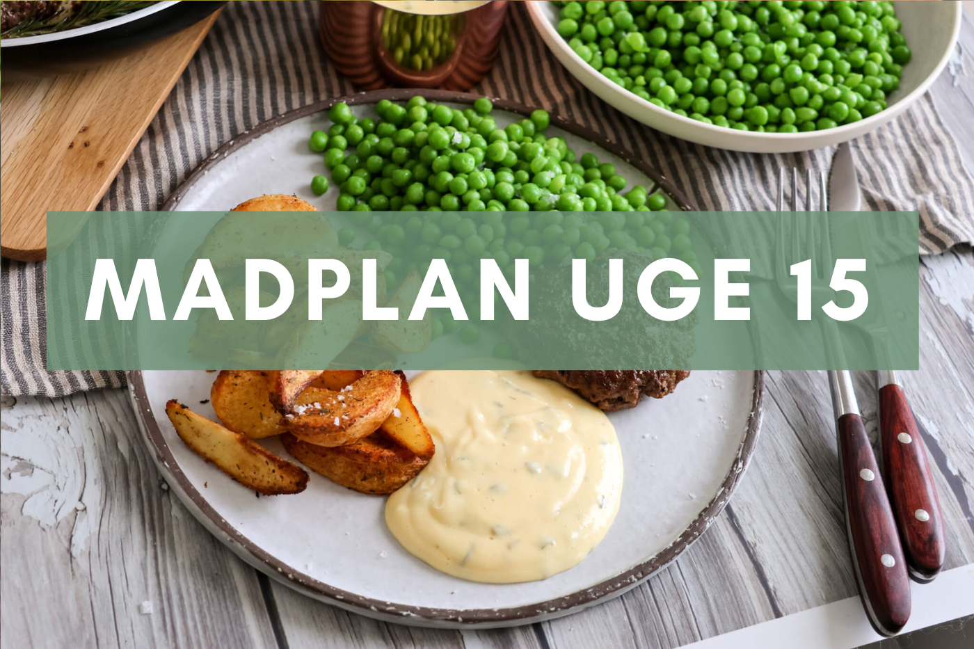 Madplan uge 15